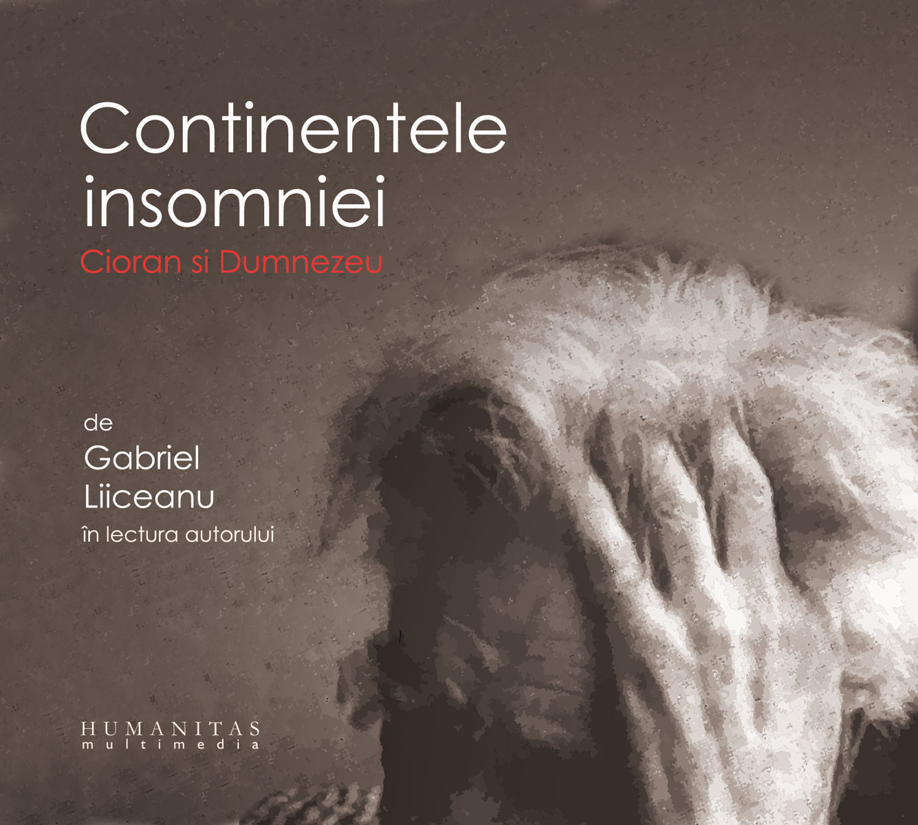 Cioran. Continentele insomniei (mp3)