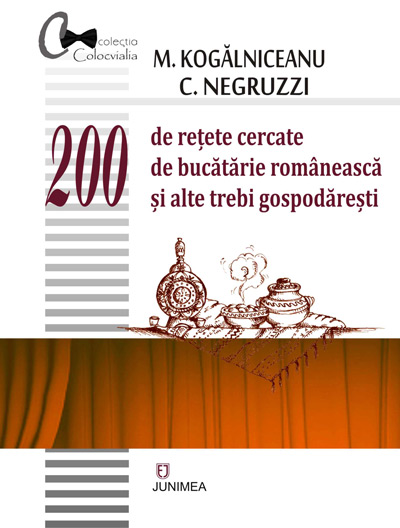 200 de rețete cercate de bucătărie românească și alte trebi gospodărești