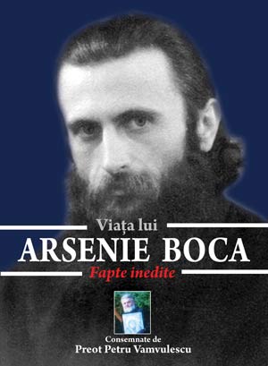 Viata lui Arsenie Boca