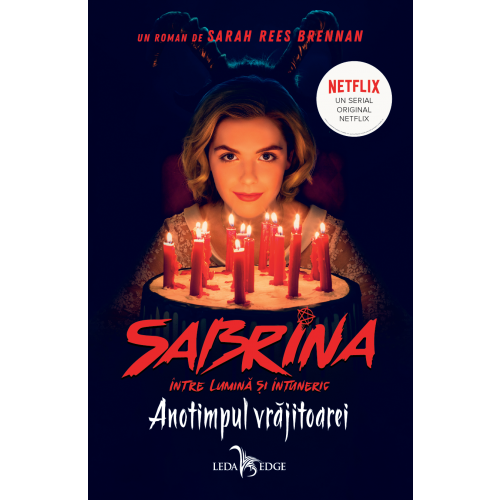 Anotimpul vrajitoarei (seria Sabrina: Intre lumina si intuneric, vol. 1)