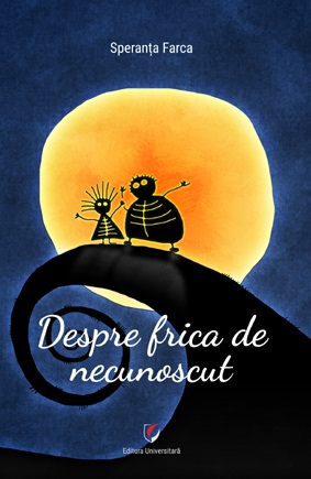 Despre frica de necunoscut