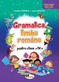 Gramatica limbii române pentru clasa a IV-a