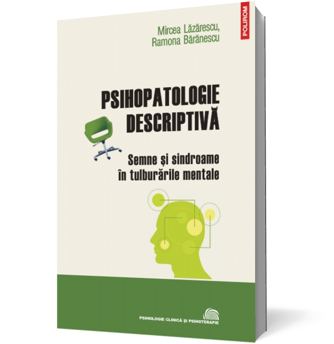 Psihopatologie descriptiva: semne si sindroame in tulburarile mentale