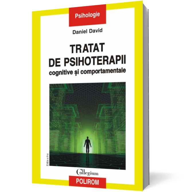 Tratat de psihoterapii cognitive si comportamentale