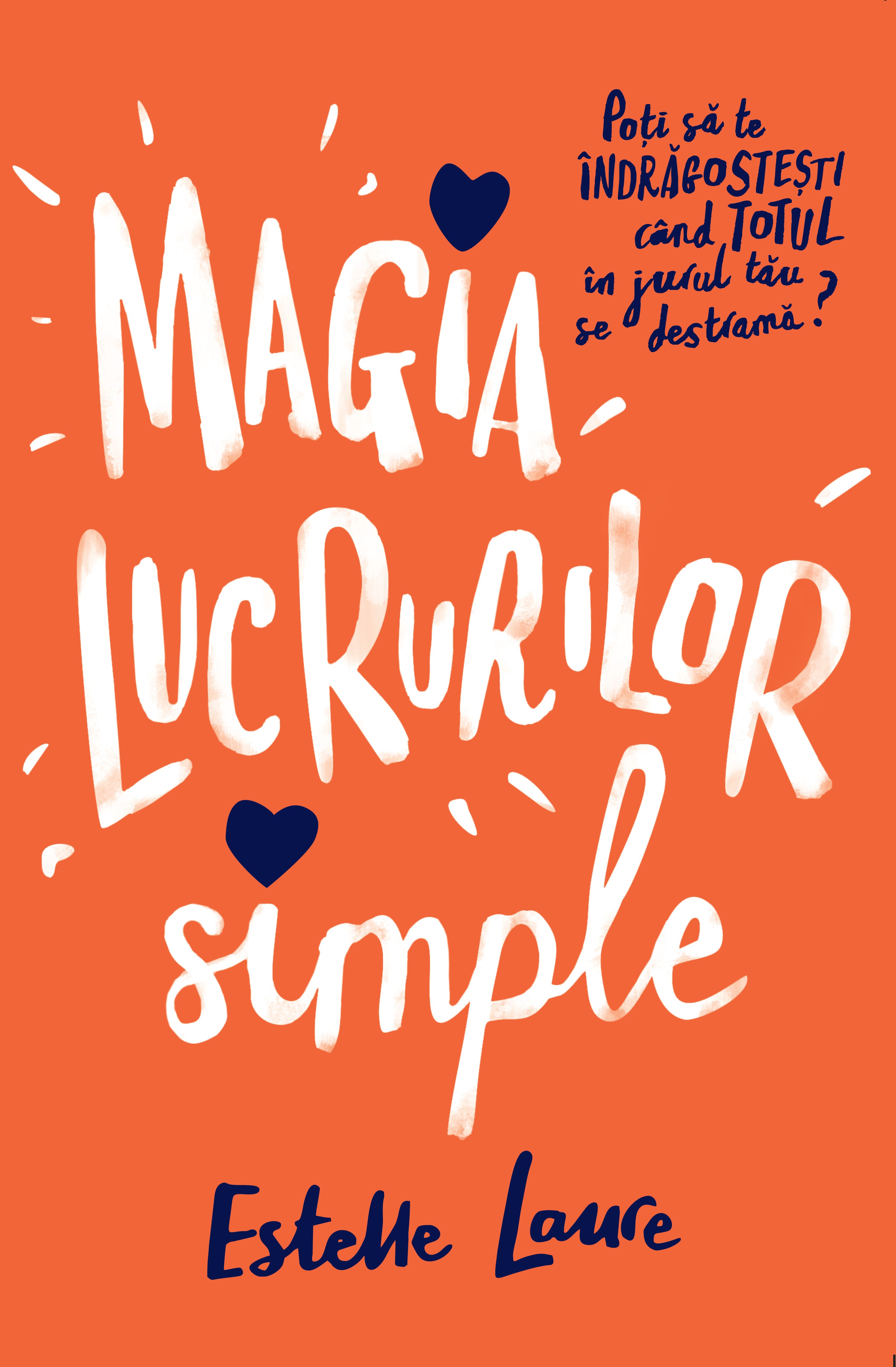 Magia lucurilor simple