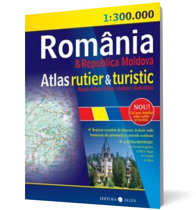 Atlas rutier & turistic. România şi Republica Moldova
