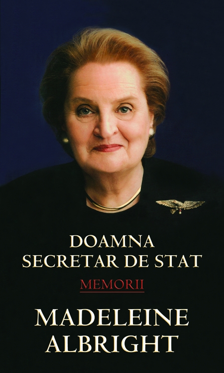 Doamna Secretar de Stat. Memorii