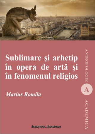 Sublimare si arhetip in opera de arta si in fenomenul religios