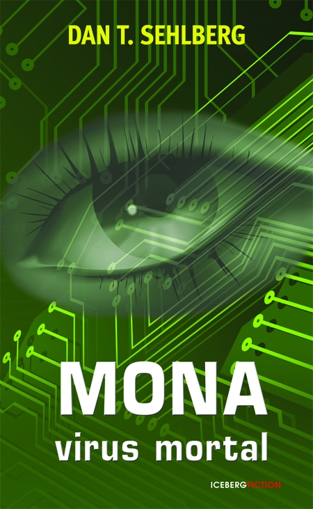 Mona. Virus mortal