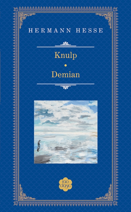 Knulp / Demian