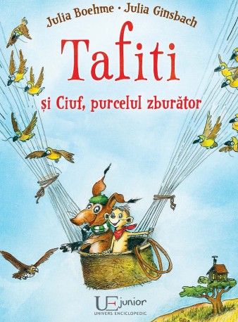 TAFITI SI CIUF, PURCELUL ZBURATOR