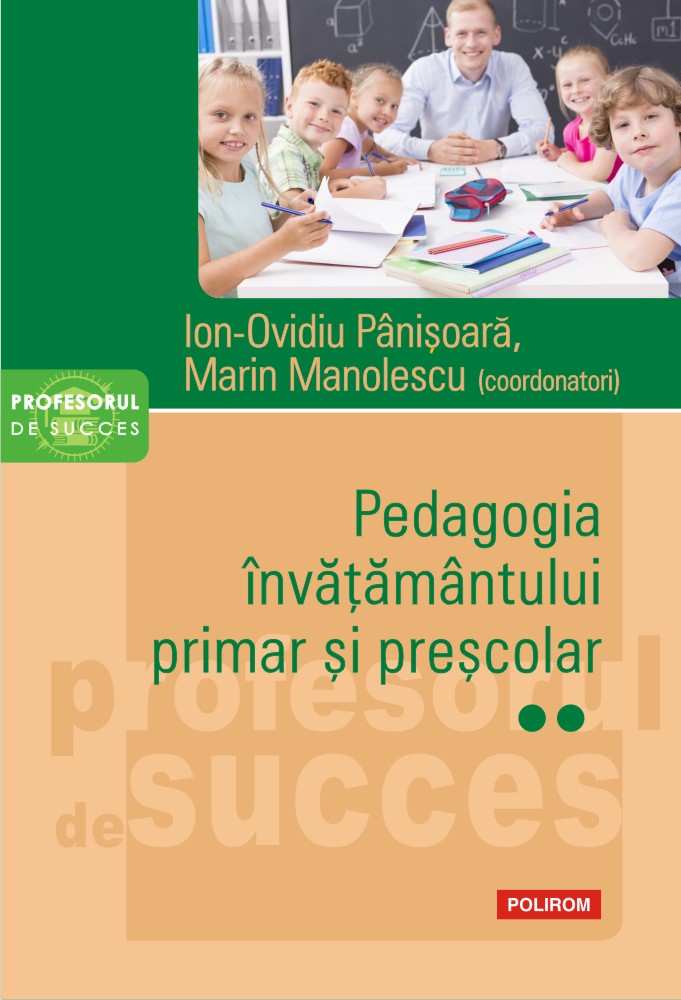 Pedagogia învățământului primar și preșcolar (vol. II)