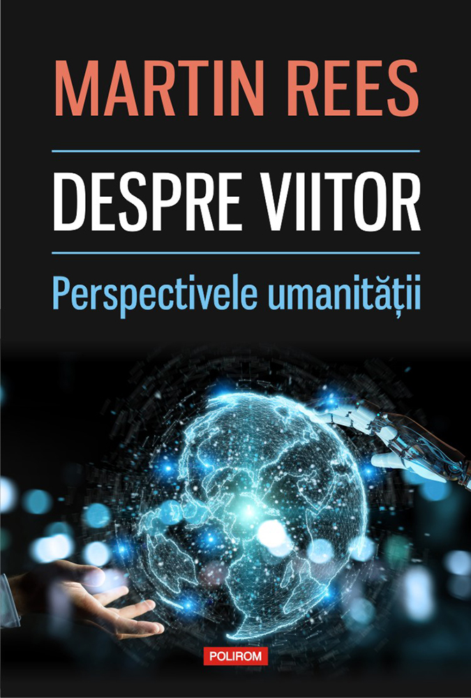 Despre viitor. Perspectivele umanității