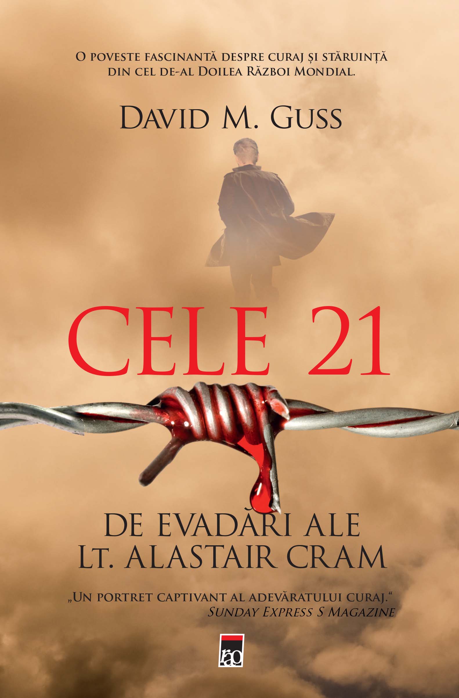 Cele 21 de evadari ale locotenentului Alastair Cram