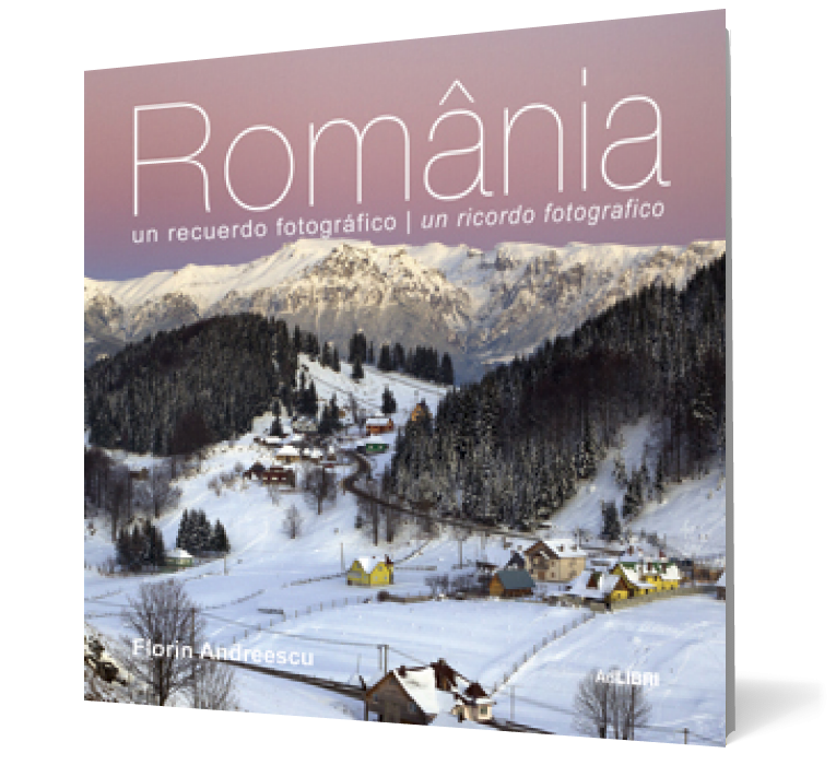 Romania. O amintire fotografica (spaniola/ italiana)