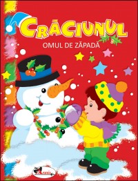 Craciunul - Omul de zapada