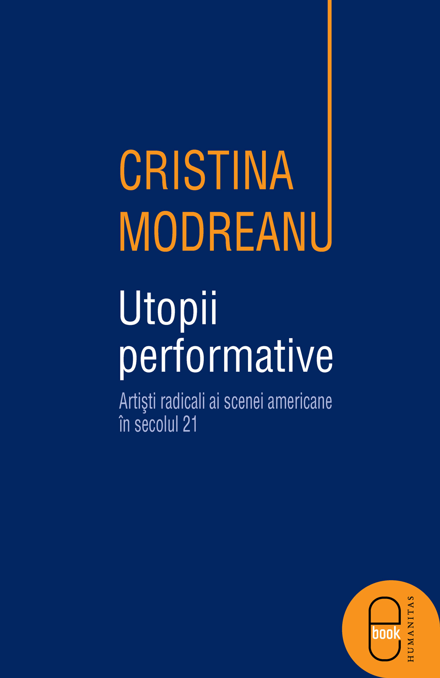 Utopii performative. Artisti radicali ai scenei americane in secolul 22 (pdf)