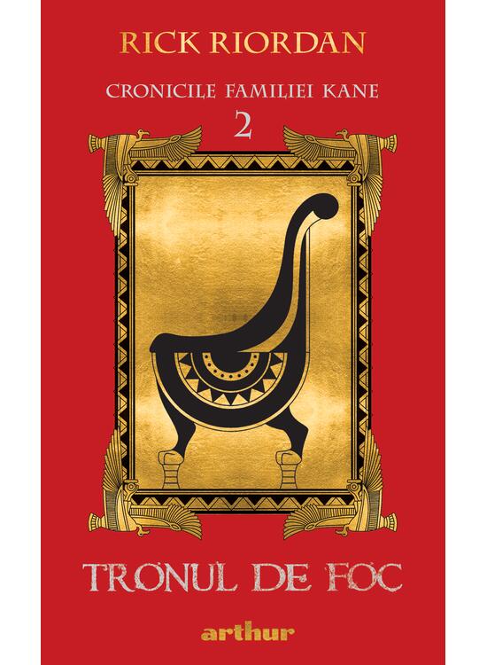 Tronul de foc (Cronicile familiei Kane, vol. II)