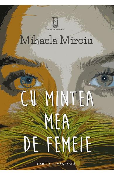 Cu mintea mea de femeie