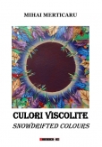 Culori viscolite - Snowdrifted colours