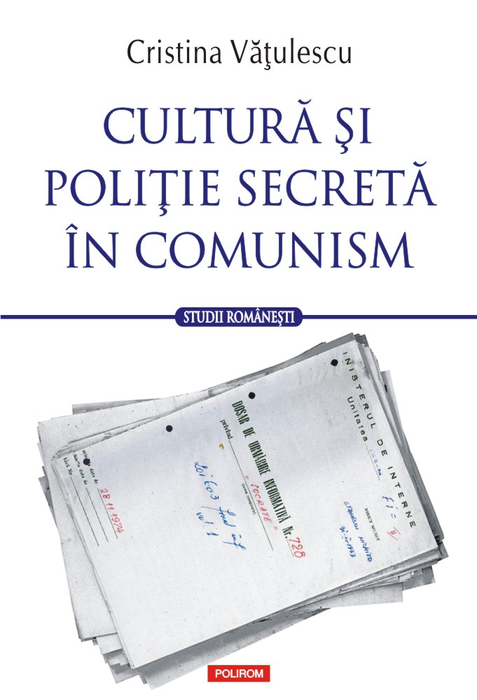 Cultura si politie secreta in comunism