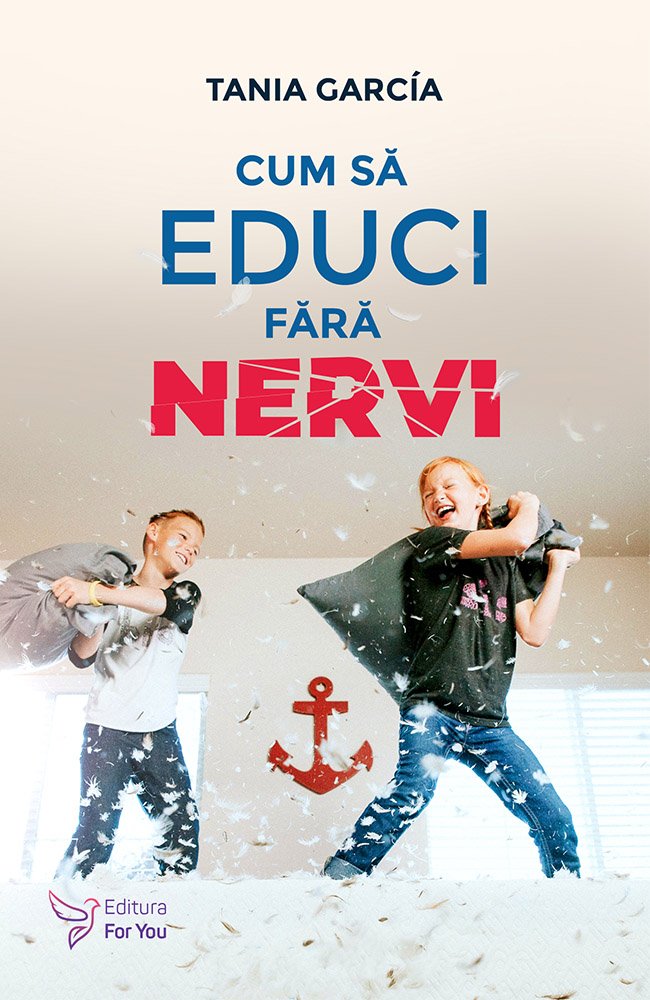 Cum să educi fără nervi