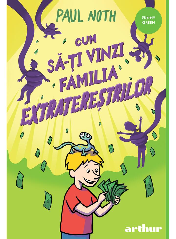 Cum să-ți vinzi familia extratereștrilor