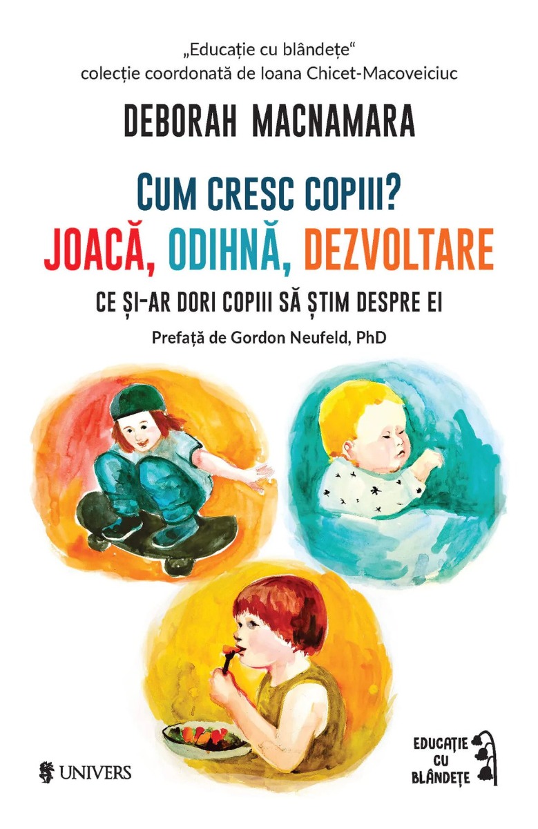 Cum cresc copiii? Joacă, odihnă, dezvoltare