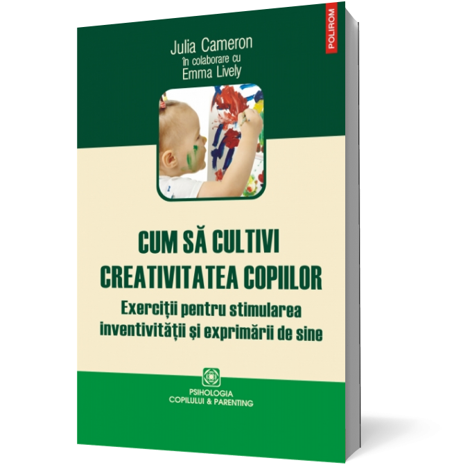 Cum să cultivi creativitatea copiilor. Exerciții pentru stimularea inventivității și exprimării de sine