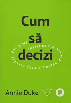 Cum să decizi