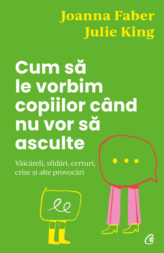 Cum să le vorbim copiilor când nu vor să asculte