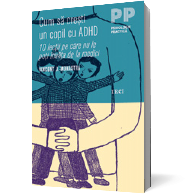 Cum să crești un copil cu ADHD