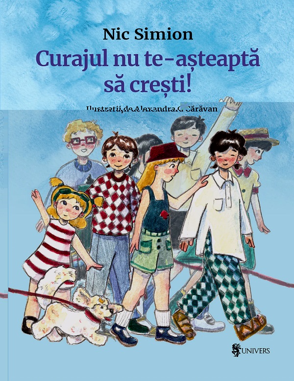 Curajul nu te-asteapta sa cresti!