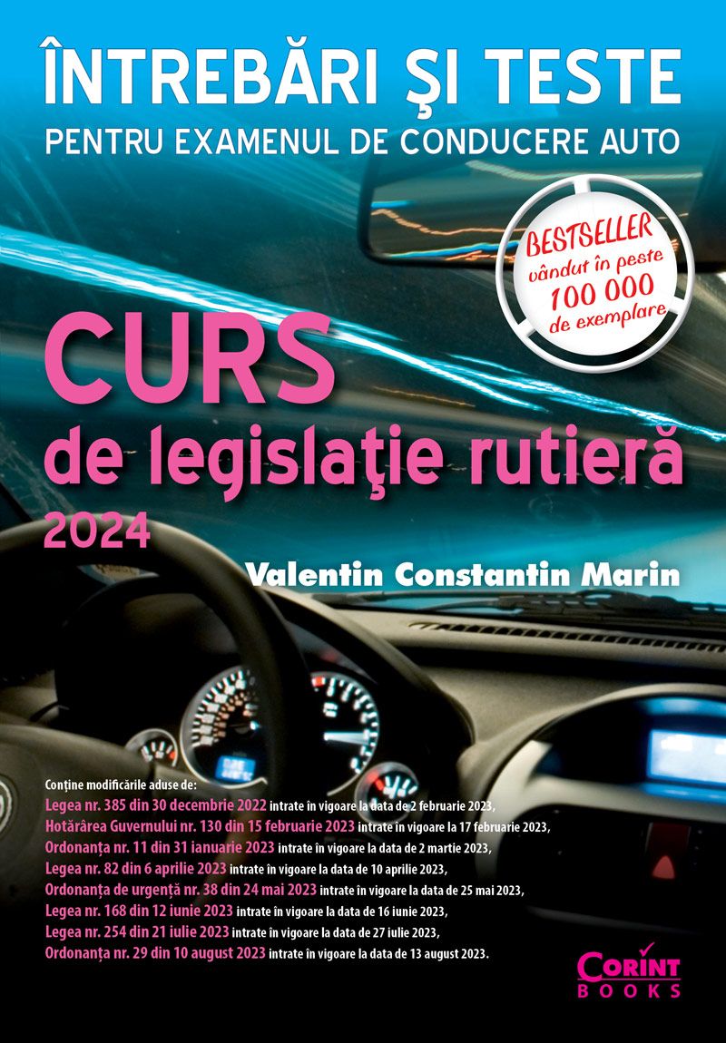 Curs de legislaţie rutieră 2024. Întrebări şi teste