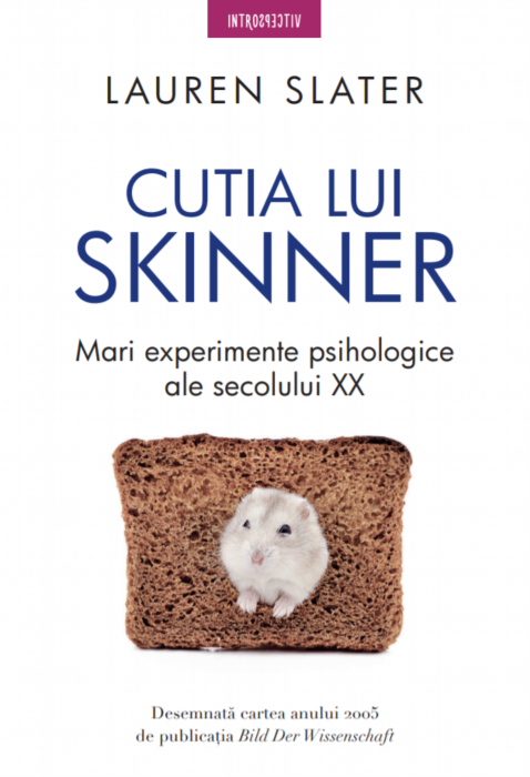 Cutia lui Skinner. Mari experimente psihologice ale secolului XX