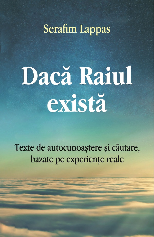 Daca Raiul exista