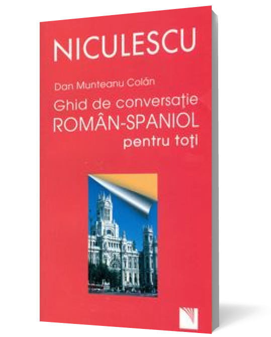 Ghid de conversatie roman-spaniol pentru toti