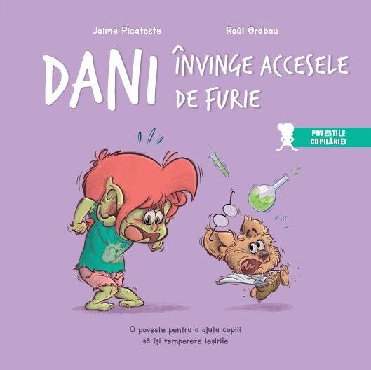 Dani învinge accesele de furie