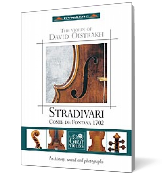 The violin of David Oistrakh ”Stradivari Conte de Fontana 1702” (DVD)