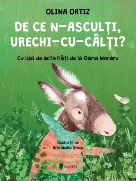 De ce n-asculți, Urechi-cu-Câlți?