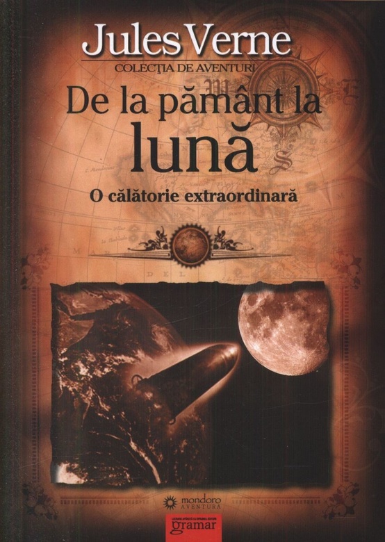 De la pamant la luna. O calatorie extraordinara