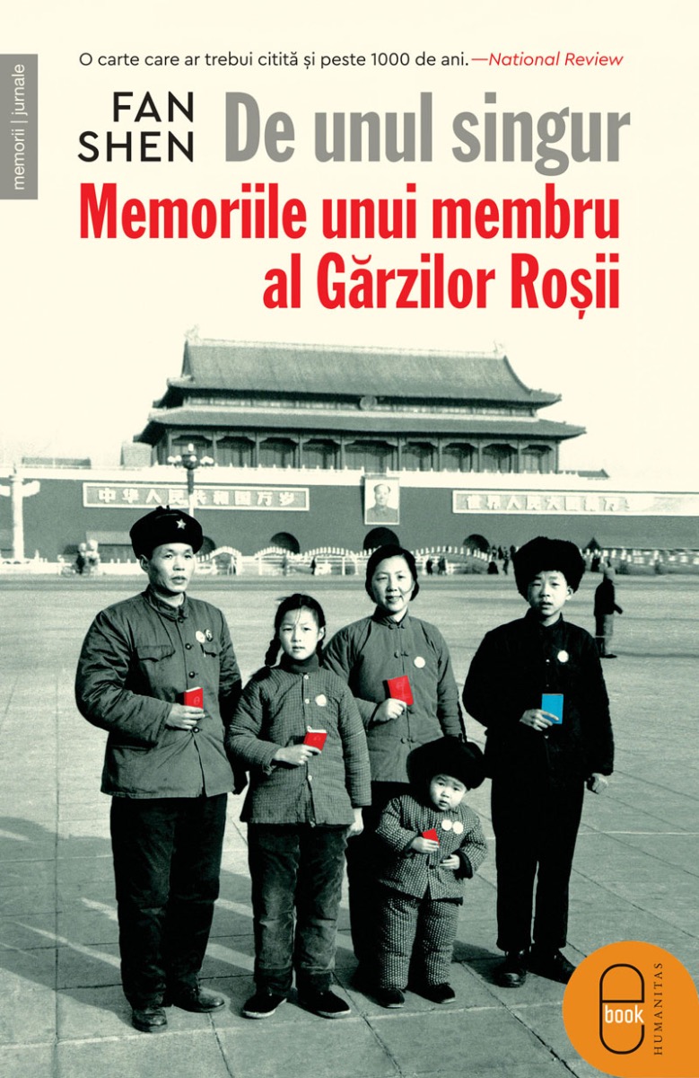 De unul singur. Memoriile unui membru al Gărzilor Roșii (pdf)