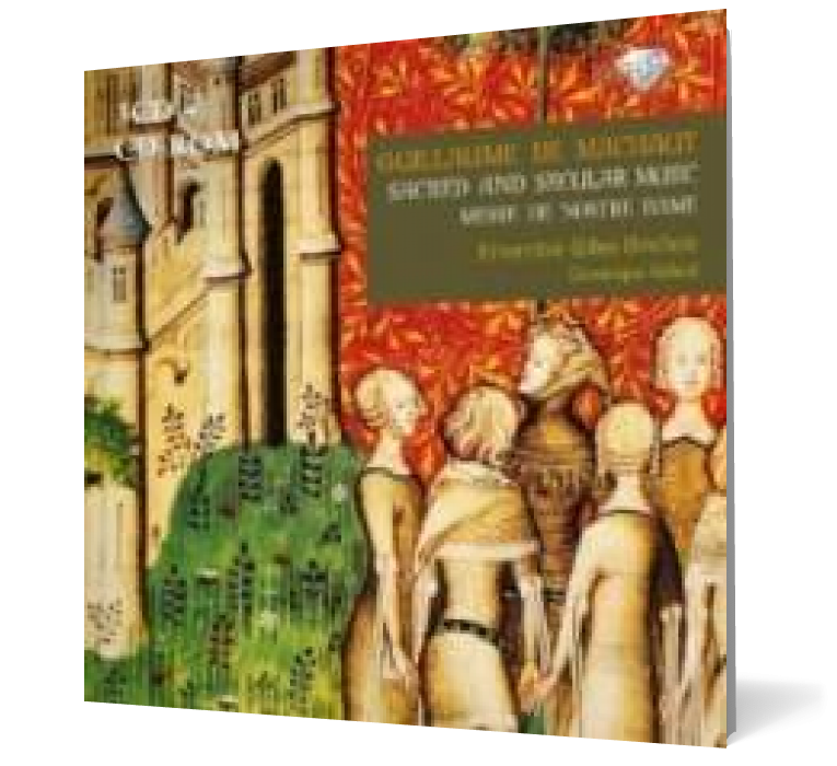 De Machaut: Sacred and Secular music