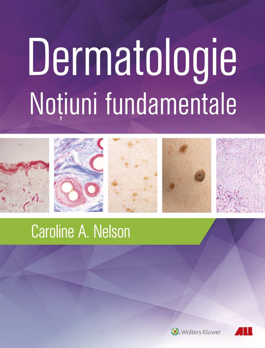 Dermatologie. Noţiuni fundamentale