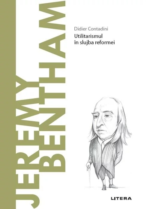 Descopera filosofia. Jeremy Bentham