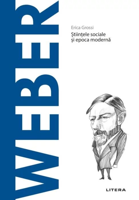 Descopera filosofia. Weber