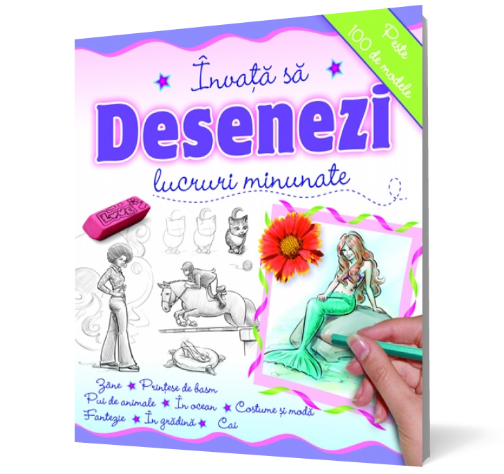 Învaţă să desenezi - lucruri minunate