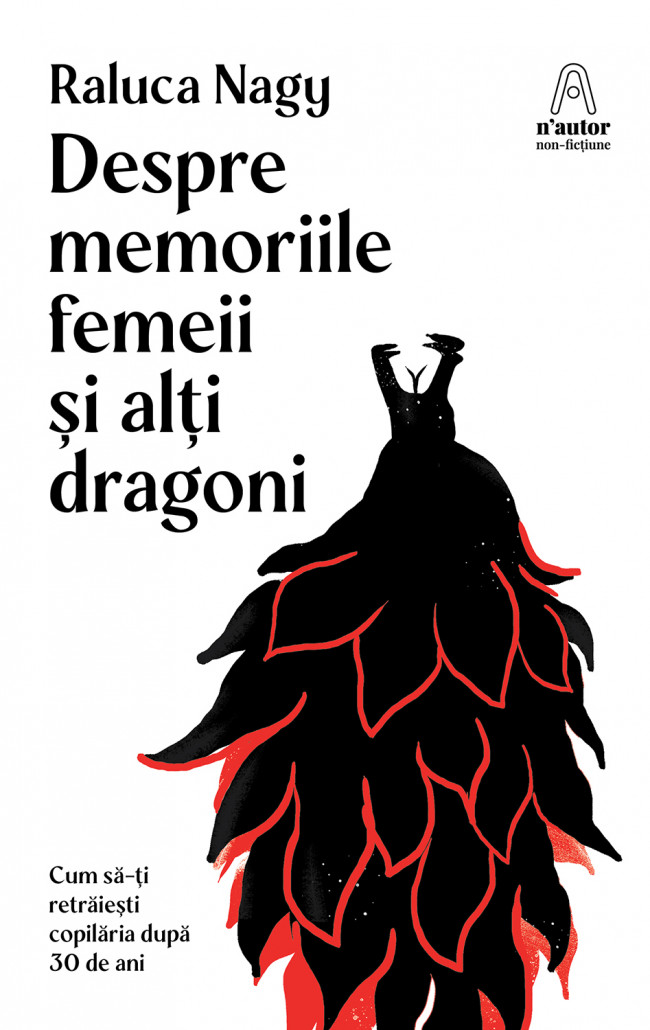 Despre memoriile femeii și alți dragoni