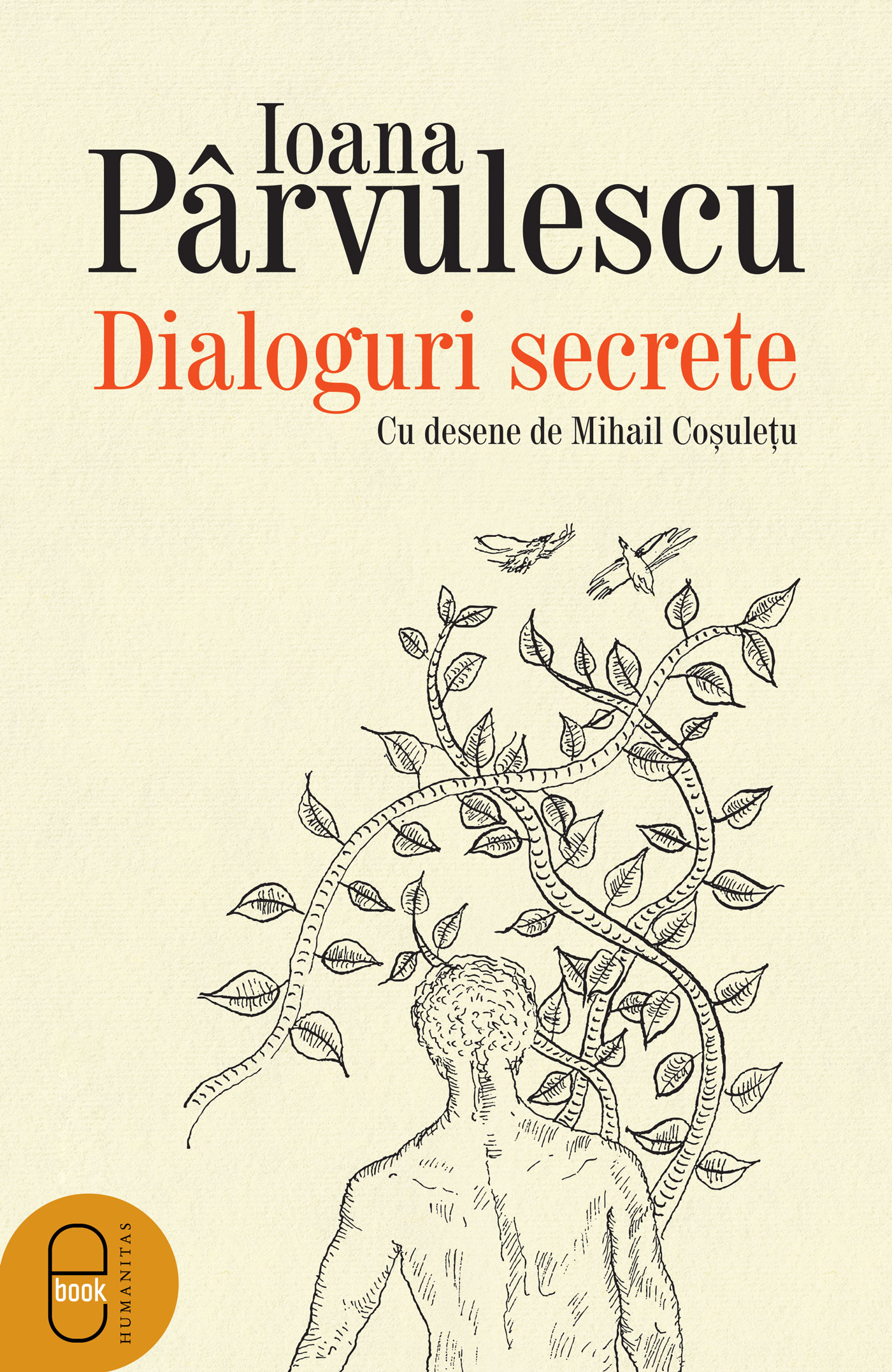 Dialoguri secrete. Cum se roaga scriitorii si personajele lor (pdf)