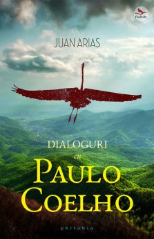 Dialoguri cu Paulo Coelho